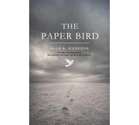 The Paper Bird: A novel