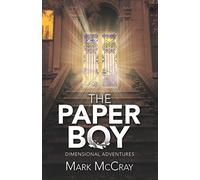 The Paper Boy: Dimensional Adventures
