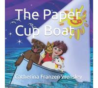 The Paper Cup Boat