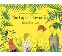 The Paper-Flower Tree