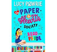 The Paper & Hearts Society: Read with Pride: Book 2
