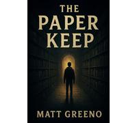 The Paper Keep (Ashes & Echoes)