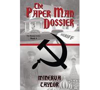 The Paper Man Dossier (The Russian Series)