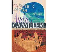 The Paper Moon: Andrea Camilleri (Inspector Montalbano mysteries, 9)