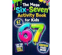 The Paperback book of Mega Six-Seven Activity Book. A Christmas Gift book for Kids