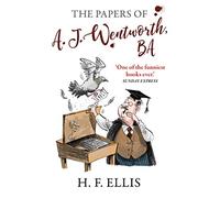 The Papers of A.J. Wentworth, B.A.: 1 (The Wentworth Papers)