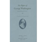 The Papers of George Washington Volume 18 : 1 November 1778 - 14 January 1779
