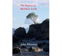 The Papers of Matthew Locke (An Anglesey Collection)