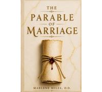 THE PARABLE OF MARRIAGE (SOUL Prosperity Series)