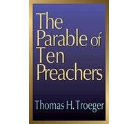 The Parable of Ten Preachers