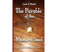 The Parable of the Mustard Seed