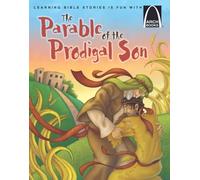 The Parable of the Prodigal Son (Arch Books)