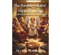 The Parable Villains' Support Group