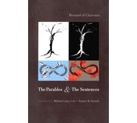 The Parables and the Sentences: Volume 55 (Cistercian Fathers Series, 55)