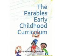 The Parables Early Childhood Curriculum