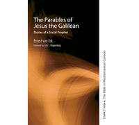 The Parables of Jesus the Galilean: Stories of a Social Prophet: 9 (Matrix: The Bible in Mediterranean Context)