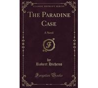 The Paradine Case (Classic Reprint): A Novel