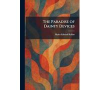 The Paradise of Dainty Devices