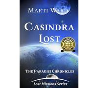 The Paradisi Lost Missions Volume 1 - Deluxe Edition: Casindra Lost
