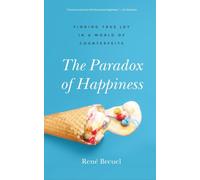 The Paradox of Happiness