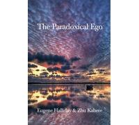 The Paradoxical Ego