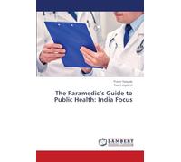 The Paramedic's Guide to Public Health: India Focus
