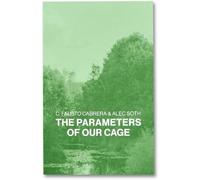 The Parameters of Our Cage: 3 (DISCOURSE)