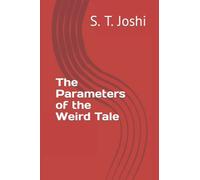 The Parameters of the Weird Tale