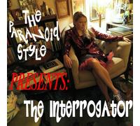 The Paranoid Style - The Interrogator [VINYL]