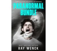 The Paranormal Bundle: Ghost of a Chance, Reclamation, and Dimensions