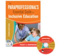 The Paraprofessional's Essential Guide to Inclusive Education