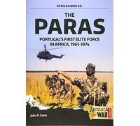 The Paras: Portugal’S First Elite Force: 28 (Africa@War)