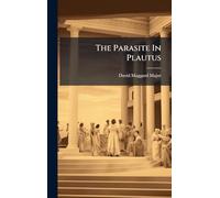 The Parasite In Plautus