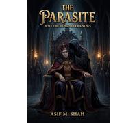 The Parasite: Why the host never knows