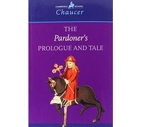 The Pardoner's Prologue and Tale (Cambridge School Chaucer)