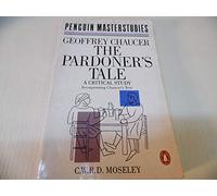 The Pardoner's Tale: A Critical Study incorporating Chaucer's Text (Penguin Masterstudies)