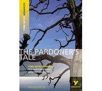 The Pardoner's Tale (York Notes Advanced) English Literature Study Guide - for 2026, 2027 exams: everything you need to catch up, study and prepare for 2021 assessments and 2022 exams