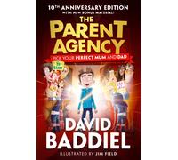 The Parent Agency: (10th Anniversary edition)