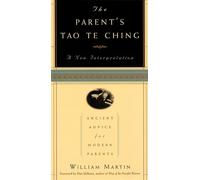 The Parents Tao Te Ching