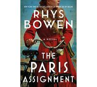 The Paris Assignment: A Novel