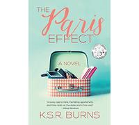 The Paris Effect: A Novel