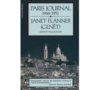 The Paris Journal: 1944-1955 Vol 1 by Janet Flanner (1988-08-26)