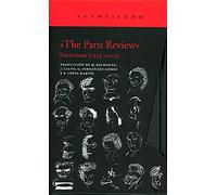 The Paris Review. Entrevistas (1953-2012): 415 (El Acantilado)