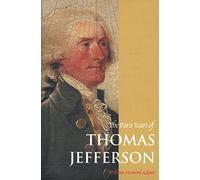 The Paris Years of Thomas Jefferson