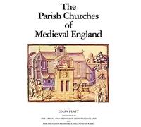 The Parish Churches of Medieval England