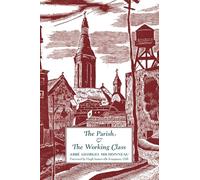 The Parish & The Working Class