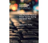The Parisian Musical Avant-Garde during the Great War : Jane Bathori’s Concerts in War and Peace