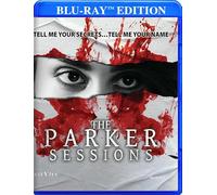 The Parker Sessions [Blu-ray]