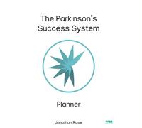 The Parkinson’s Success System Planner for making exercise a healthy habit: 3 Month Undated Daily Habit Journal, Planner organizer, Monthly Calendar ... The Planner Made to Help You With Parkinson's