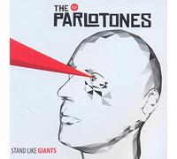 The Parlatones - Stand Like Giants